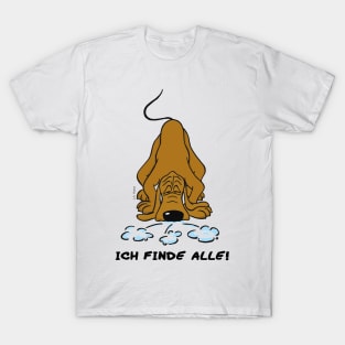 Mantrailing - ich finde alle! T-Shirt